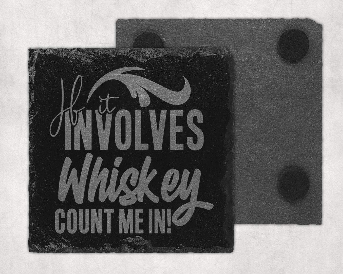 Bar Slate Coaster - If It Involves Whiskey (Set of 4) (E23) Shop Sentosa