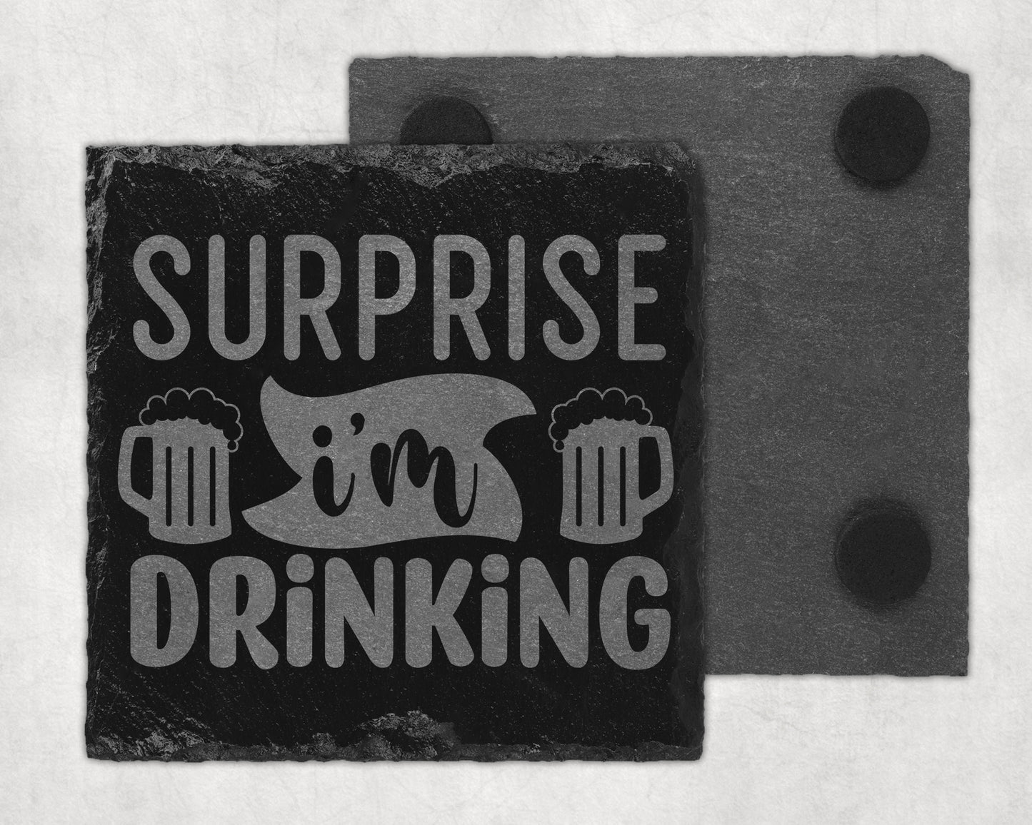 Bar Slate Coaster - Surprise I'm Drinking (Set of 4) (E45) Shop Sentosa