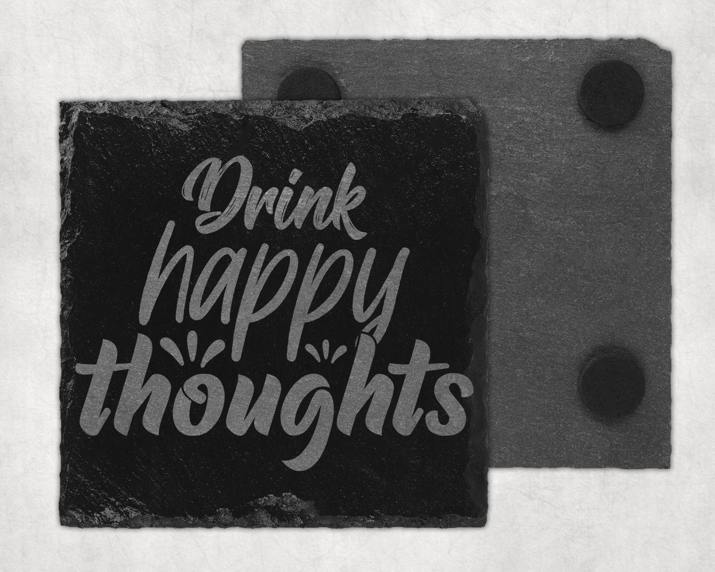 Bar Slate Coaster - Drink Happy Thoughts (Set of 4) (E47) Shop Sentosa