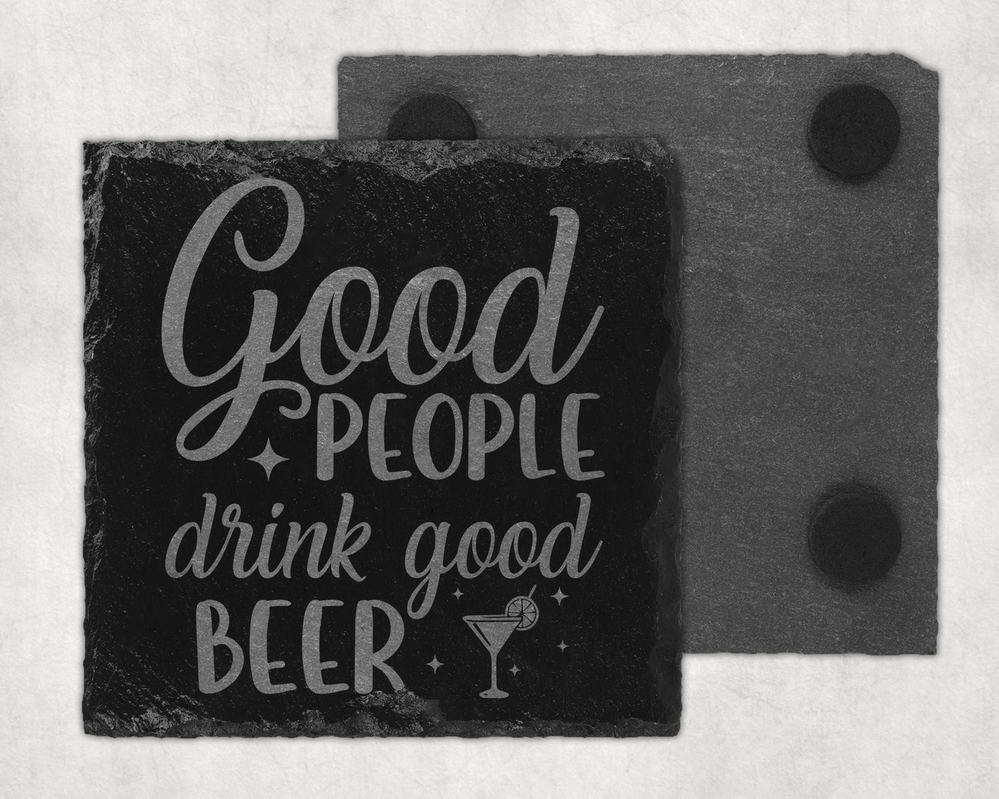 Bar Slate Coasters - Good People Drink Good Beer (Set of 4) (E65) Shop Sentosa