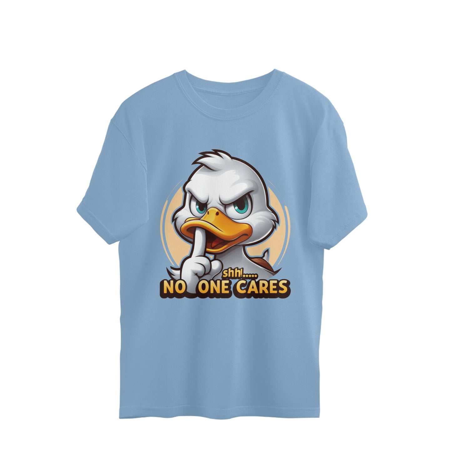 Shh No One Cares Oversized T-Shirt Baby Blue Printrove