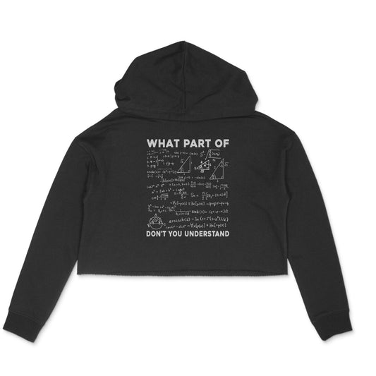 What Part Of Math Crop Hoodie Black Printrove