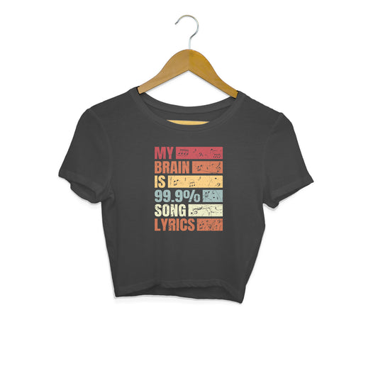 99.9% Song Lyrics Music Lovers Crop Top Black Printrove