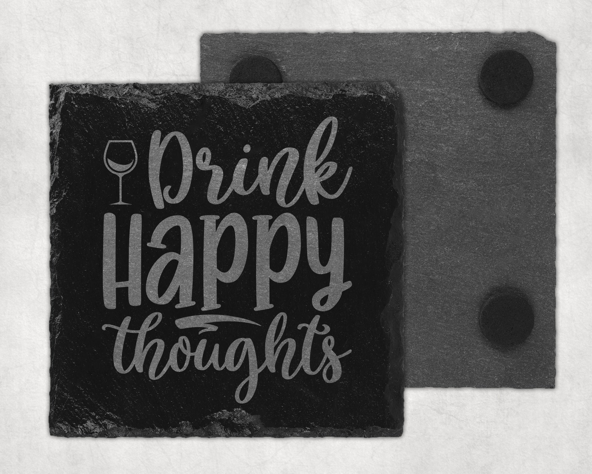 Bar Slate Coaster - Drink Happy Thoughts (Set of 4) (E133) Shop Sentosa