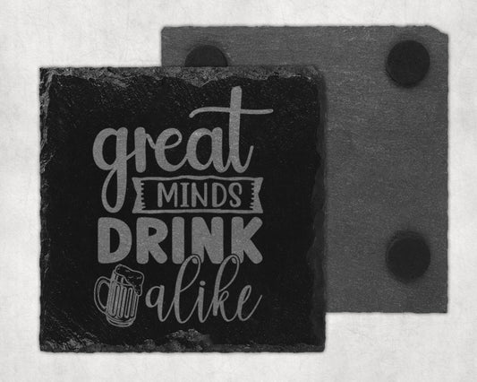 Bar Slate Coaster - Great Minds Drink Alike (Set of 4) (E136) Shop Sentosa