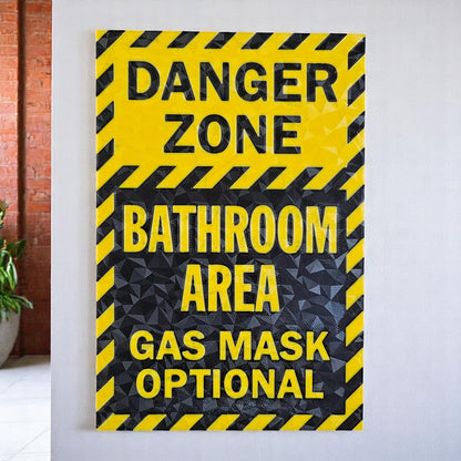 Funny Danger Zone Bathroom Wall Sign - Quirky Restroom Decor Sentosa Color Lab