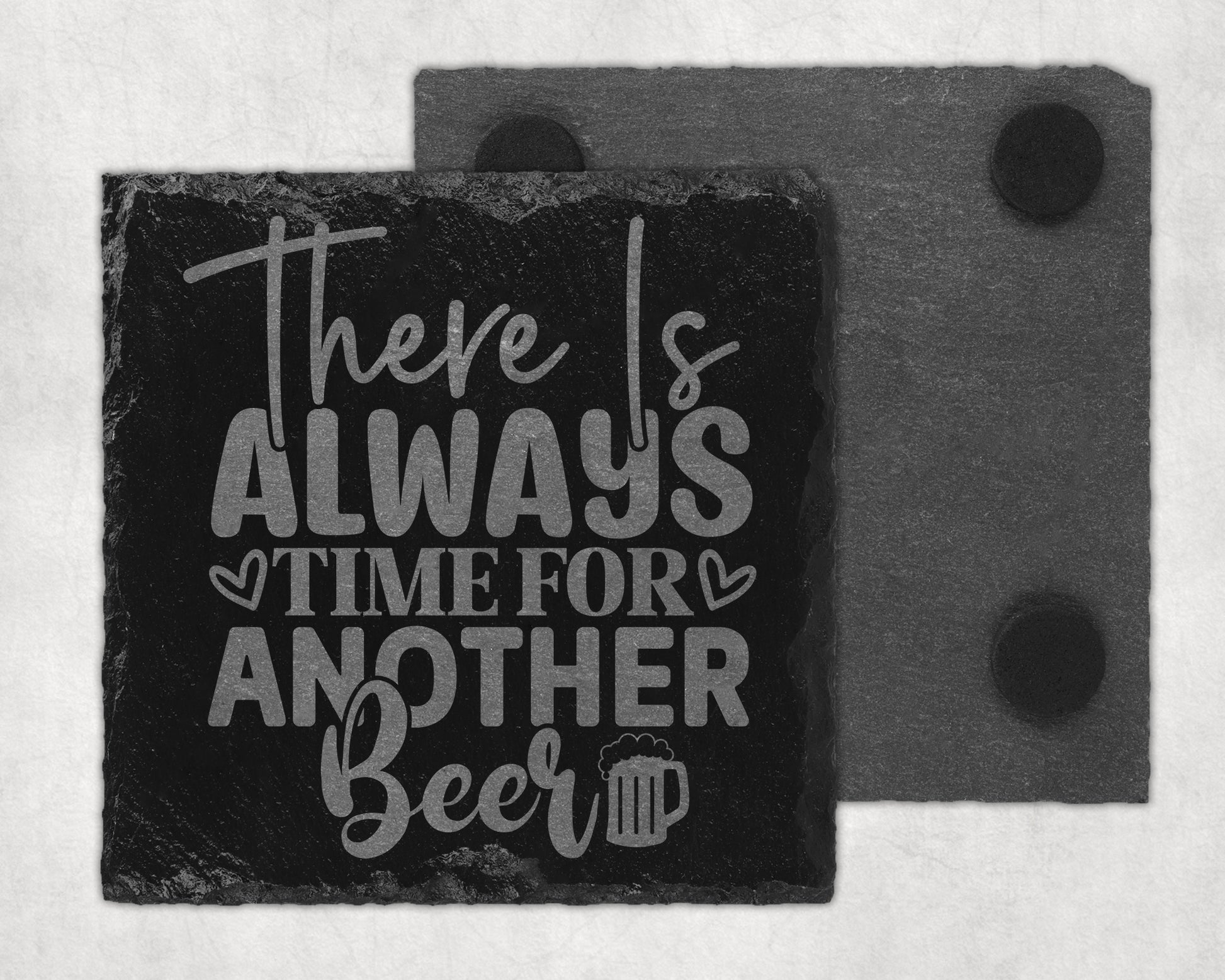 Bar Slate Coaster - Always Time For Beer (Set of 4) (E46) Shop Sentosa
