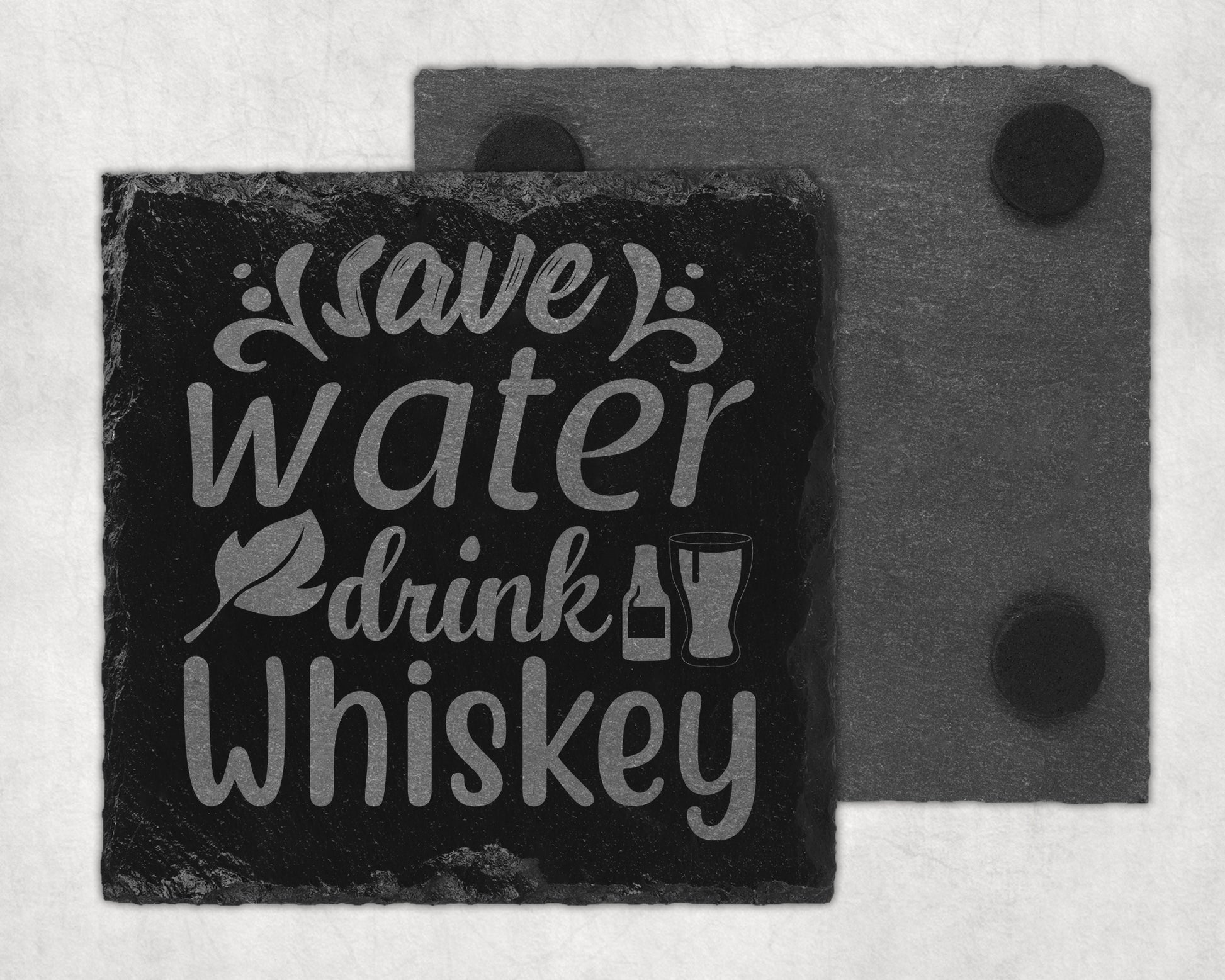 Bar Slate Coasters - Save Water Drink Whiskey (Set of 4) (E54) Shop Sentosa