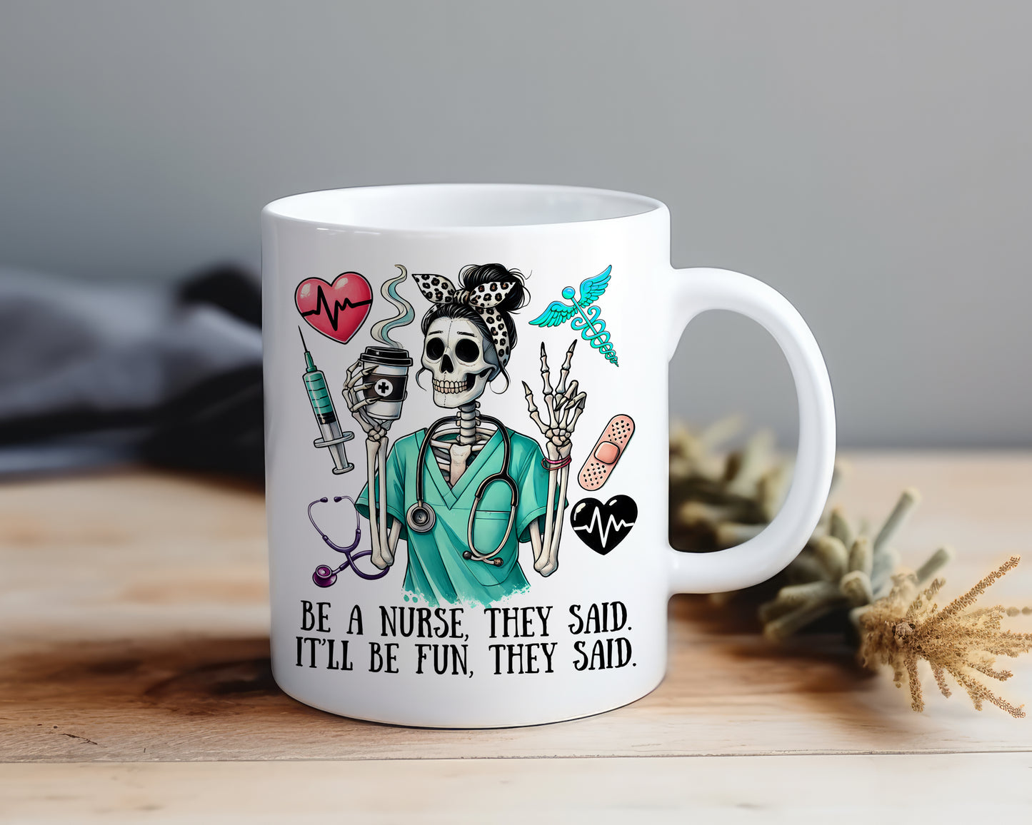 Be A Nurse Skeleton - Mug Shop Sentosa