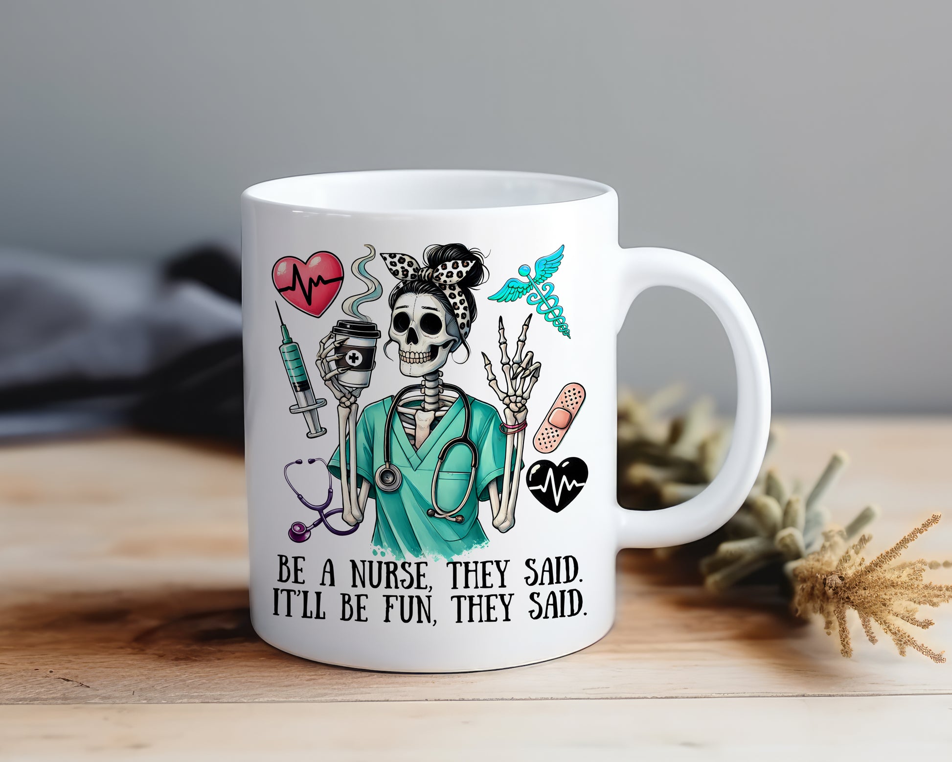 Be A Nurse Skeleton - Mug Shop Sentosa