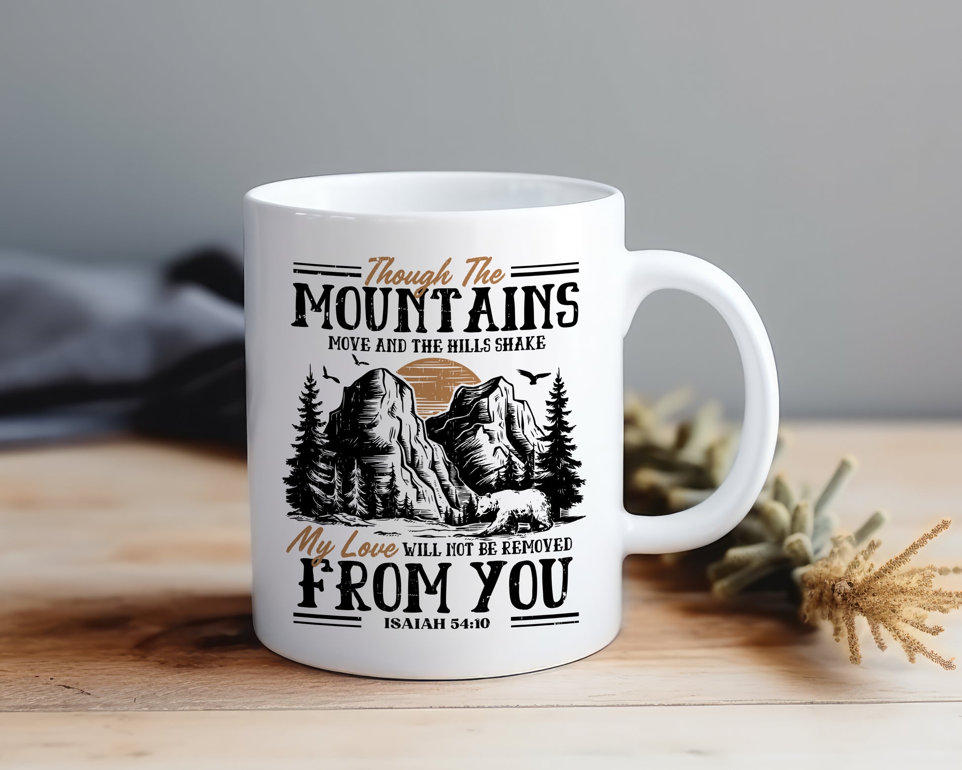 Bible Verse Isaiah 54:10 - Mug Shop Sentosa