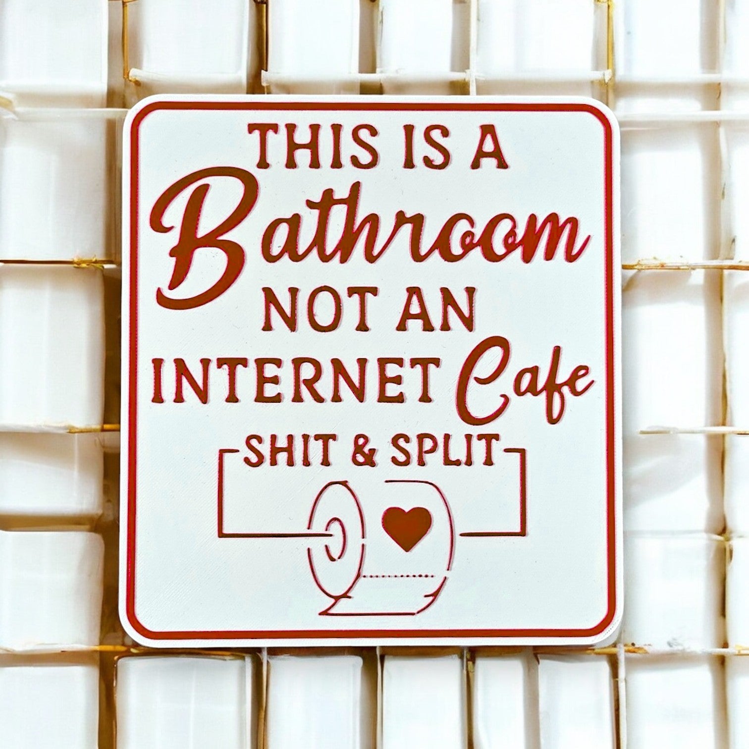 Not An Internet Cafe Funny Bathroom Wall Sign - Humorous Restroom Decor (17 x 17 cm) White & Red Sentosa Color Lab