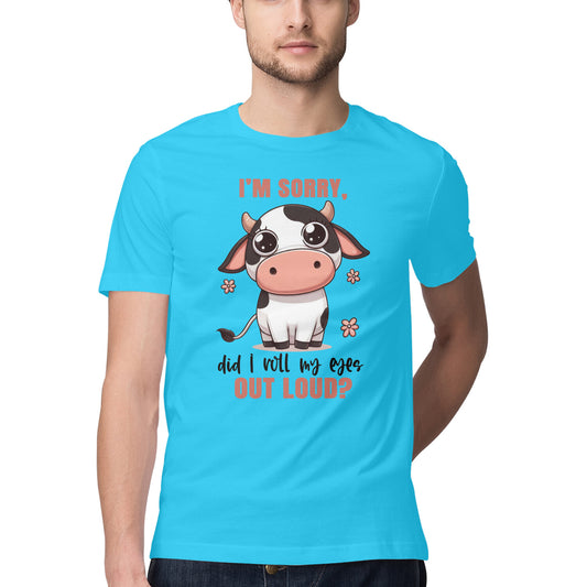Roll My Eyes Out Loud T-Shirt Sky Blue Printrove