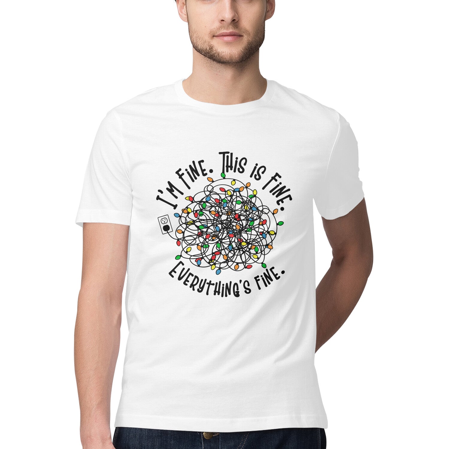 Everything's Fine T-Shirt White Printrove