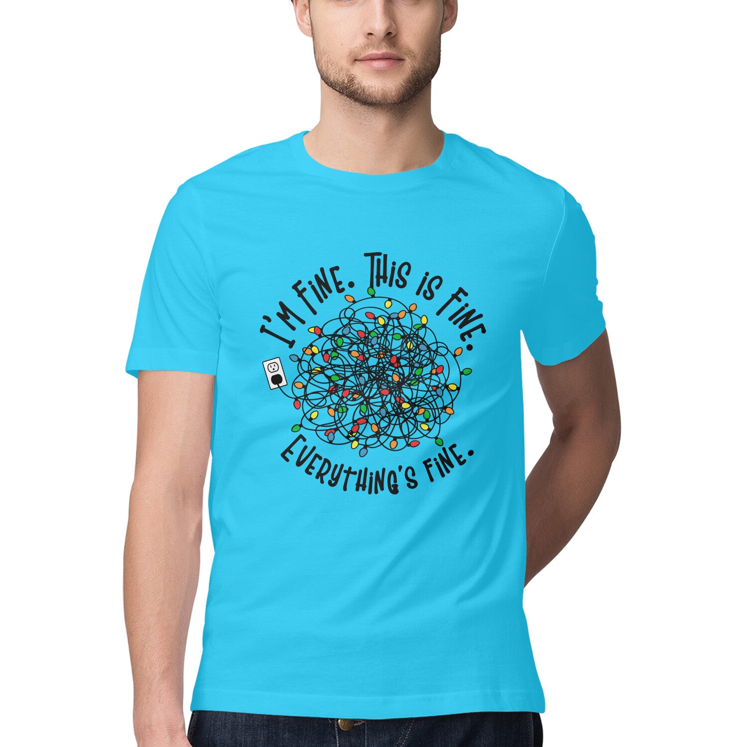 Everything's Fine T-Shirt Sky Blue Printrove