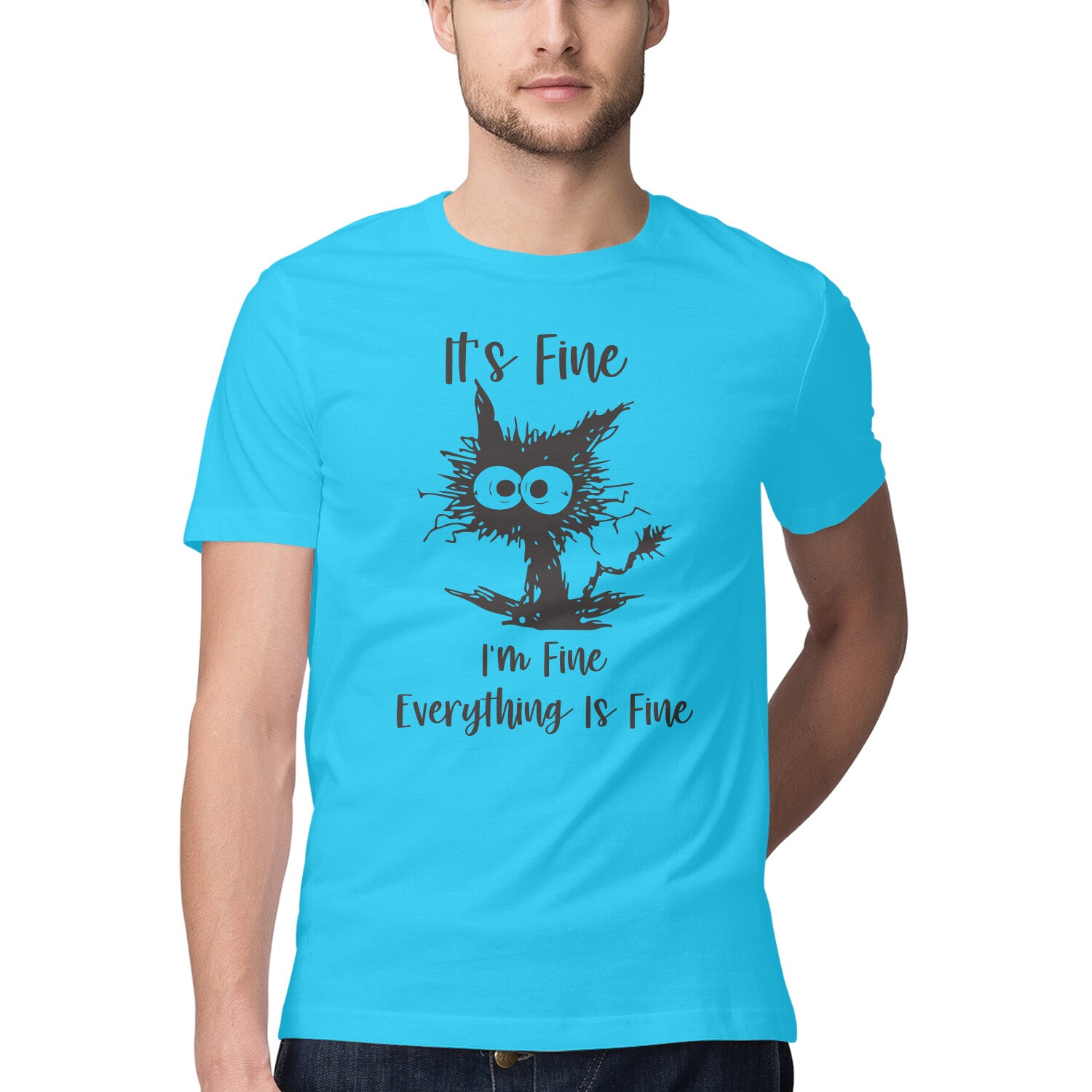 It's Fine I'm Fine T-Shirt Sky Blue Printrove