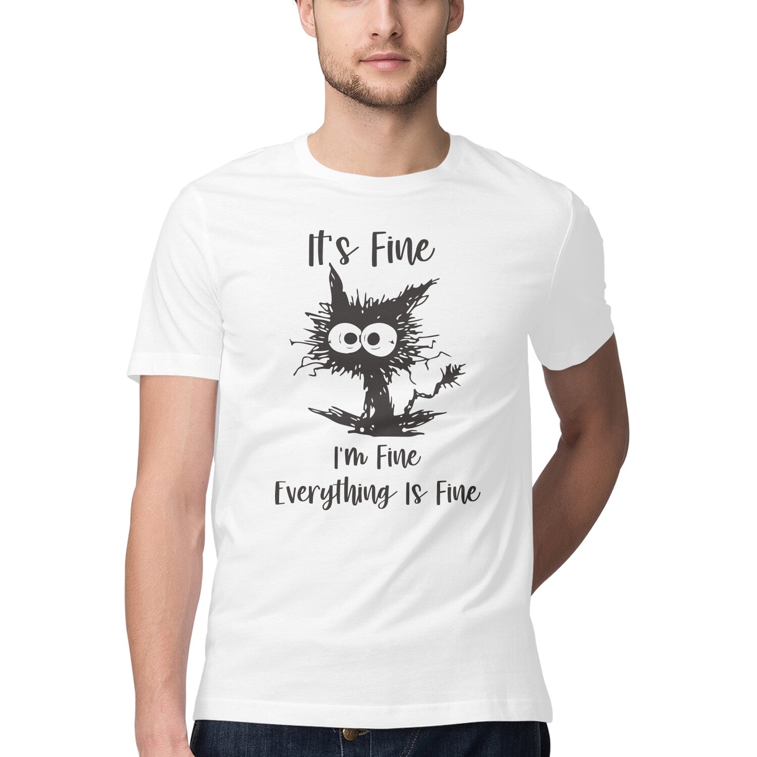 It's Fine I'm Fine T-Shirt White Printrove