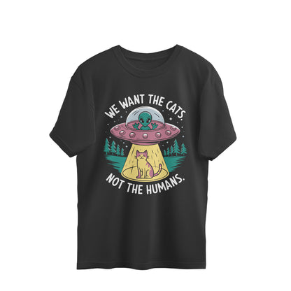 We Want The Cats Oversized T-Shirt Black Printrove