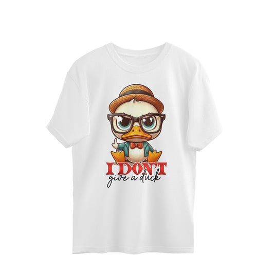 I Don't Give A Duck Oversized T-Shirt White Printrove