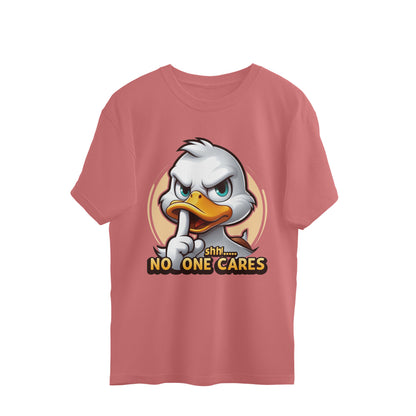 Shh No One Cares Oversized T-Shirt Dusty Rose Printrove