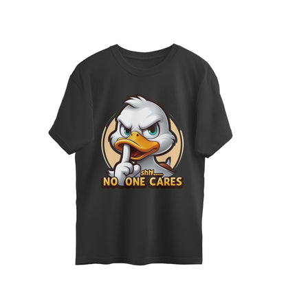 Shh No One Cares Oversized T-Shirt Black Printrove