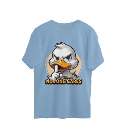 Shh No One Cares Oversized T-Shirt Baby Blue Printrove