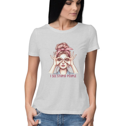 I See Stupid People Women's T-Shirt Melange Grey Printrove