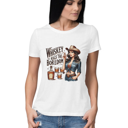 Whiskey Kills The Boredom Women's T-Shirt White Printrove