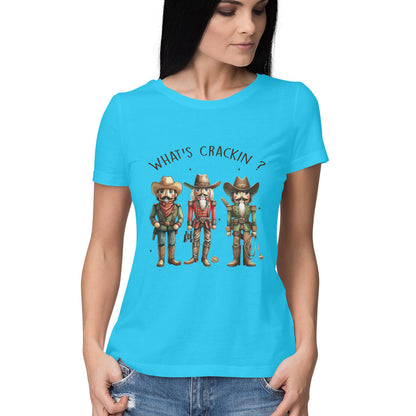 What's Crackin Women's T-Shirt Sky Blue Printrove