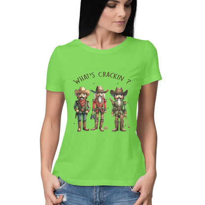 What's Crackin Women's T-Shirt Liril Green Printrove