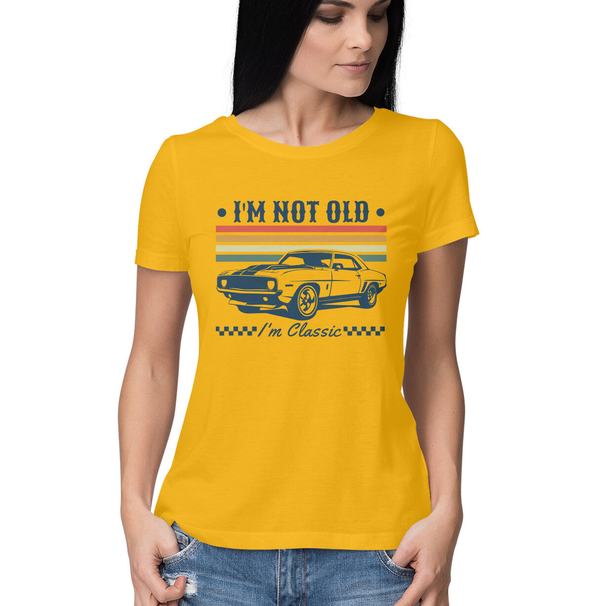 I'm Not Old Women's T-Shirt Golden Yellow Printrove