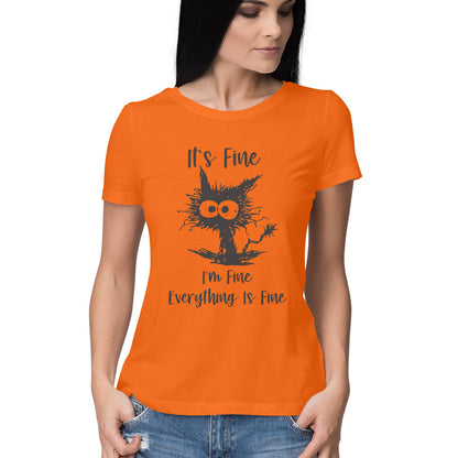 Everything Is Fine Women's T-Shirt Orange Printrove