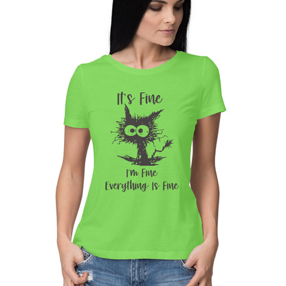 Everything Is Fine Women's T-Shirt Liril Green Printrove