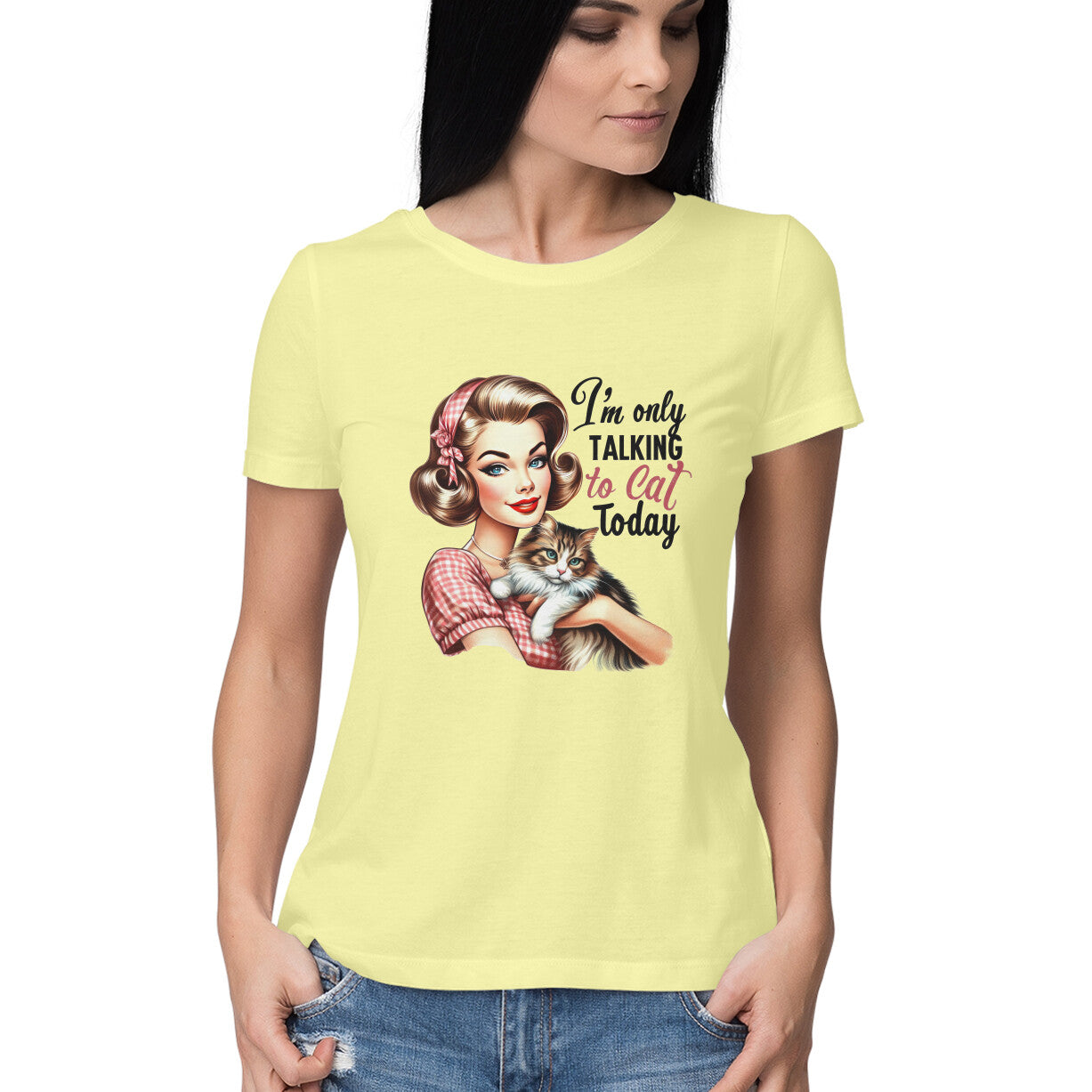 Only Talking To Cat Women's T-Shirt Butter Yellow Printrove