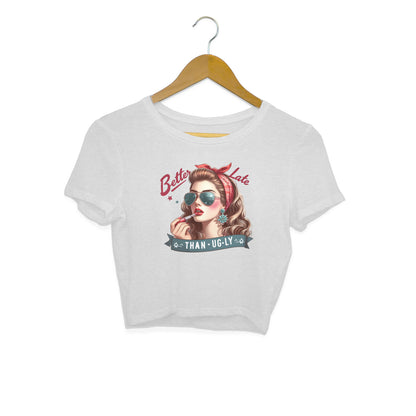 Better Late Than Ugly Crop Top Melange Grey Printrove