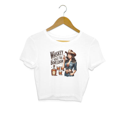 Whiskey Kills The Boredom Crop Top White Printrove