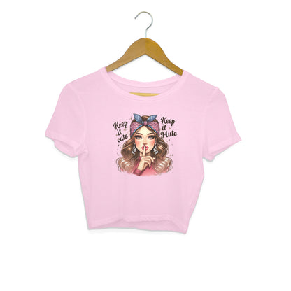 Keep It Cute Keep It Mute Crop Top Light Pink Printrove