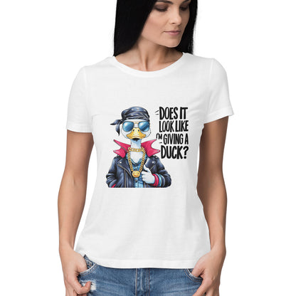 Giving A Duck Women's T-Shirt White Printrove