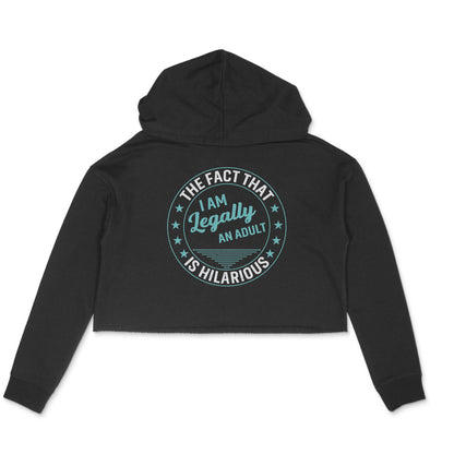 Legally An Adult Crop Hoodie Black Printrove