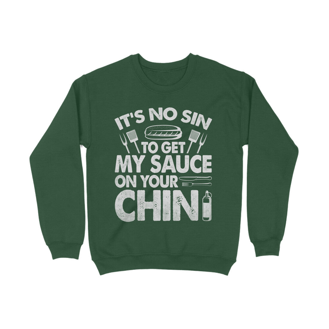 Sauce On Your Chin Sweatshirt Olive Green Printrove