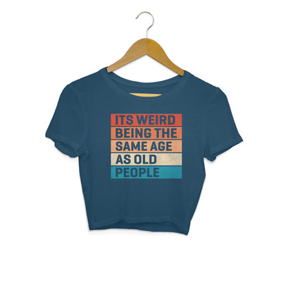 Same Age As Old People Crop Top Navy Blue Printrove