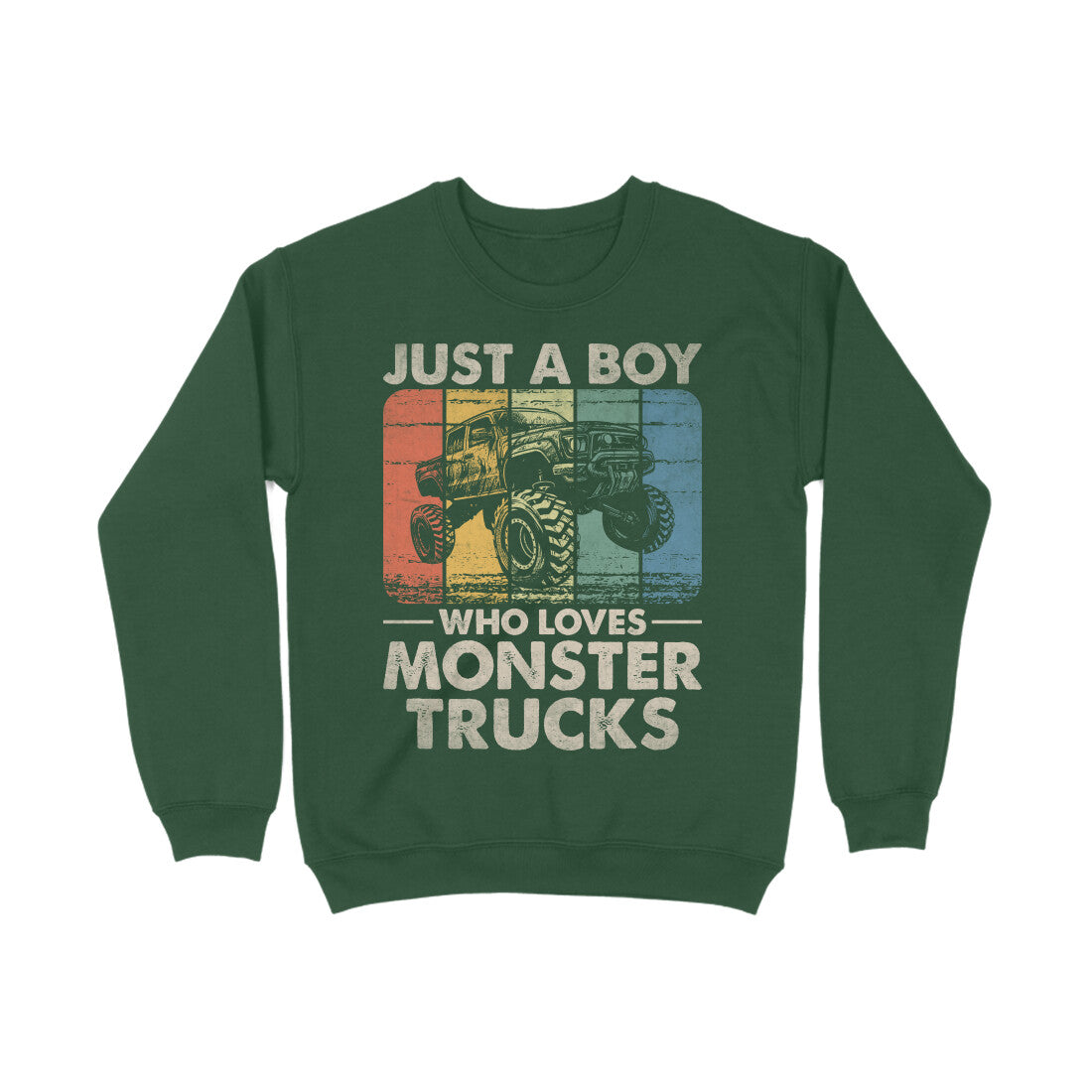 Boy Who Loves Monster Trucks Sweatshirt Olive Green Printrove
