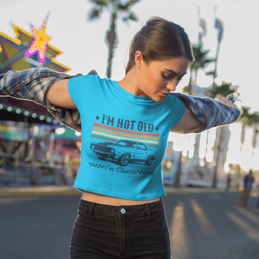 I'm Not Old Crop Top Printrove